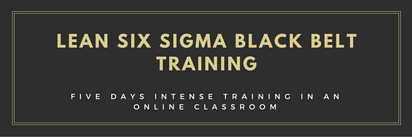 Lean Six Sigma Black Belt Training

Five Days Intense Training in an Online Classroom